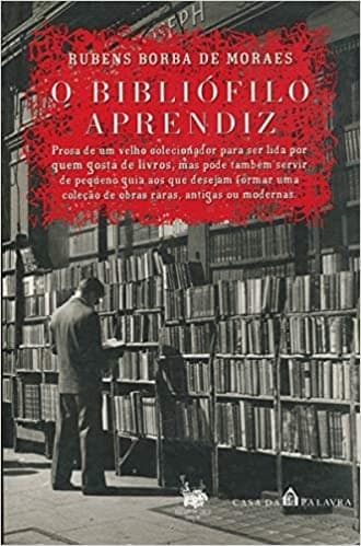 Bibliófilo Aprendiz, O