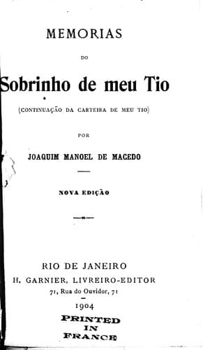 Memorias do sobrinho de meu tio: (continuação da carteira demeu tio)