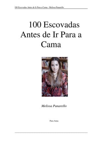 100 Escovadas Antes de ir Para a Cama