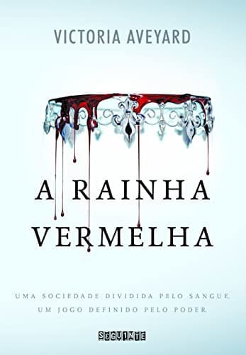 A Rainha Vermelha (A Rainha Vermelha, #1)