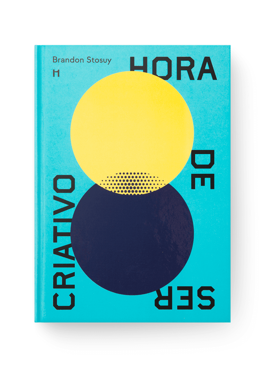 Hora de Ser Criativo