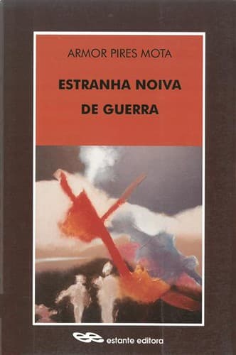 Estranha noiva de guerra