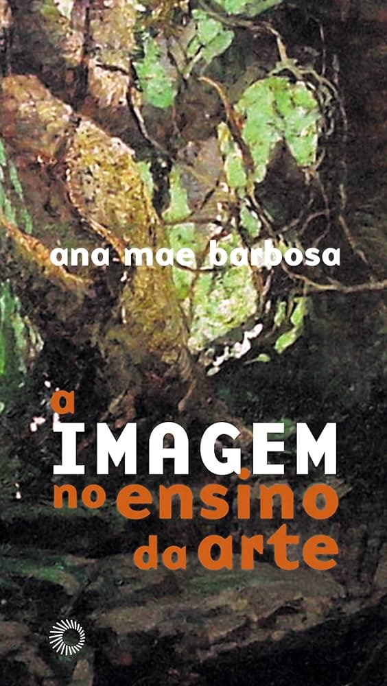 A imagem no ensino da arte: anos 1980 e novos tempos